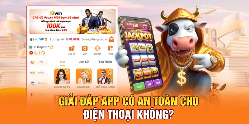 Giải đáp App có an toàn cho điện thoại không?